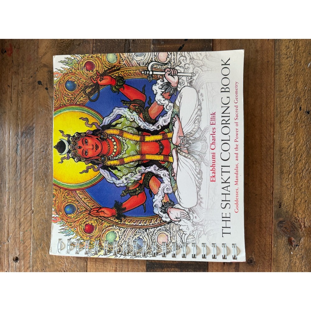 The Shakti Coloring Book Ekabhumi Charles Ellik Goddesses Mandalas Geometry